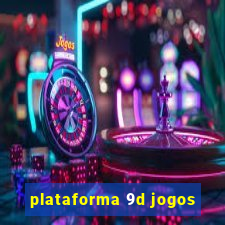 plataforma 9d jogos